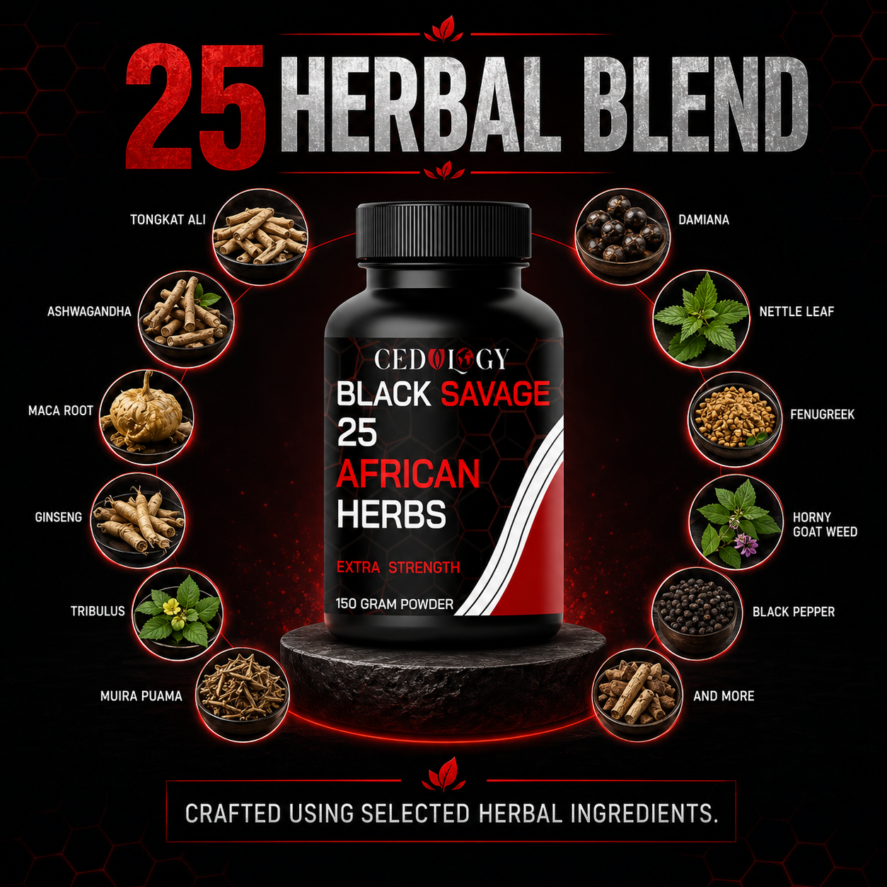 Black Savage - 25 Herbal Blend Powder for Extra Strength (150g)